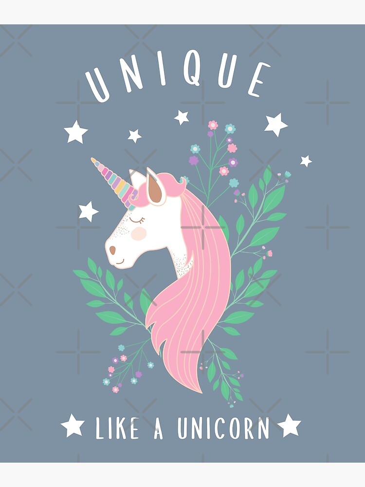 "Unicorn - Unique Like A Unicorn" Poster for Sale by AngelikaC04 ...