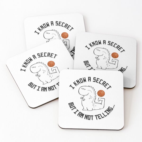 Item preview,  dinosaur playing basketball  i know a secret but i am not telling designed and sold by GaliaTati.