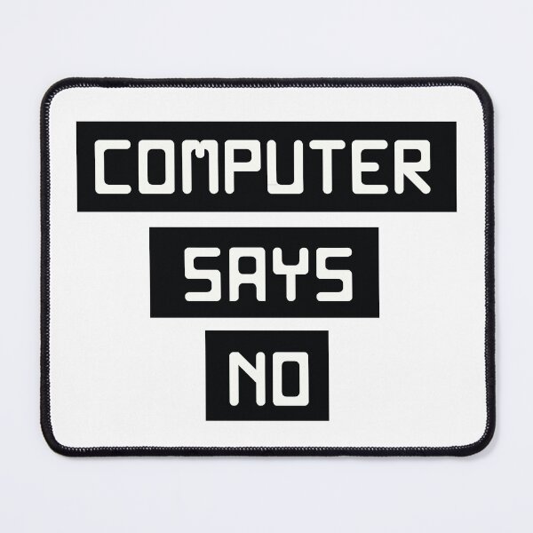 Item preview, Computer Says No designed and sold by 4You4U.