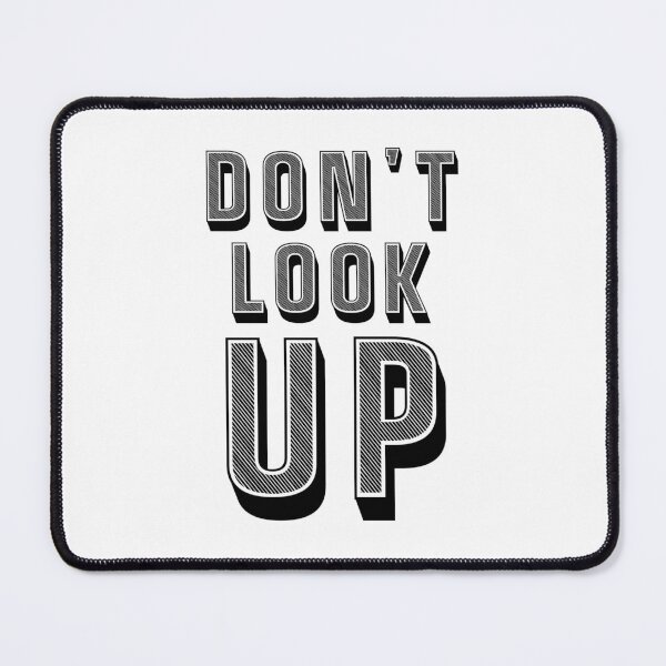 Item preview, Don't look up designed and sold by DesignJadaStore.