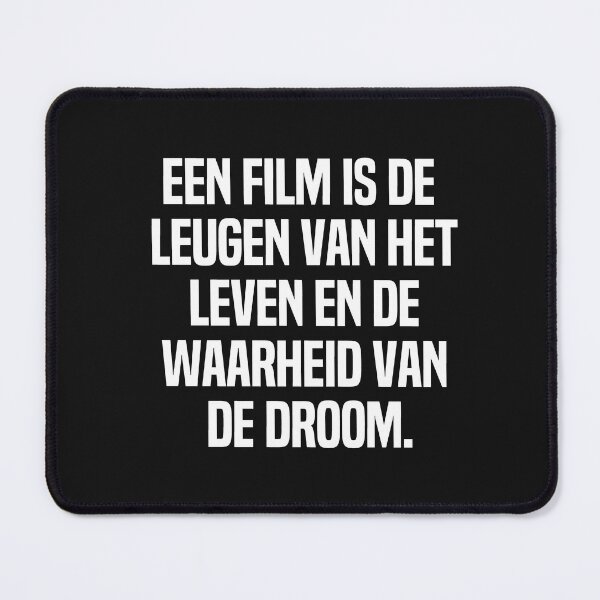 Item preview, Een Film Is De Leugen Van Het Leven En De Waarheid Van De Droom designed and sold by melshirt-shop.