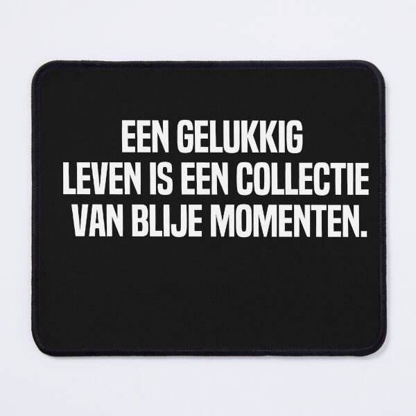 Item preview, Een Gelukkig Leven Is Een Collectie Van Blije Momenten designed and sold by melshirt-shop.