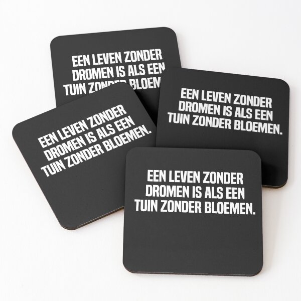 Item preview, Een Leven Zonder Dromen Is Als Een Tuin Zonder Bloemen designed and sold by melshirt-shop.