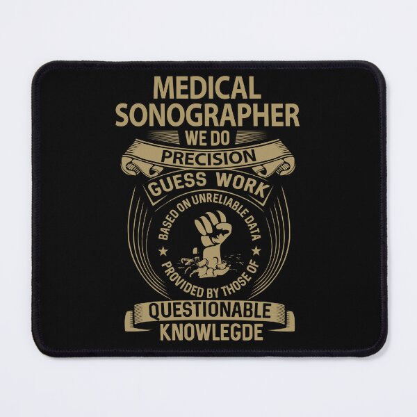 Item preview, Medical Sonographer T Shirt - We Do Precision Job Gift Item Tee designed and sold by smueller39.