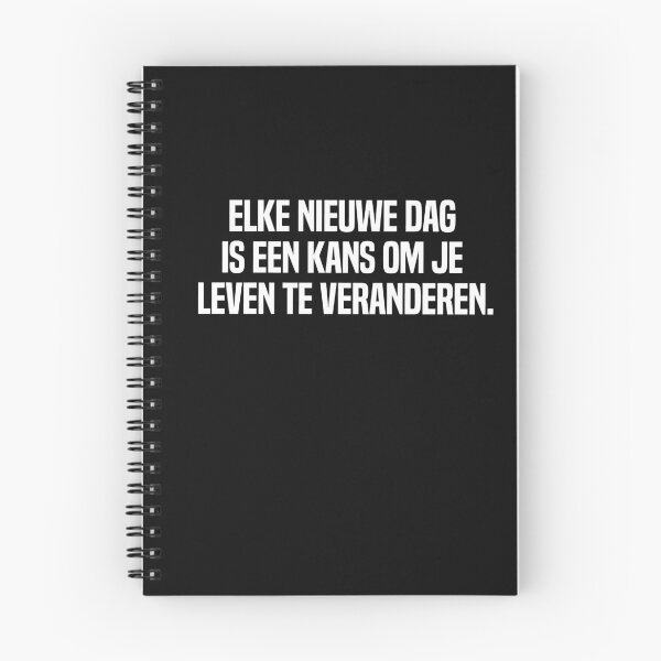 Item preview, Elke Nieuwe Dag Is Een Kans Om Je Leven Te Veranderen designed and sold by melshirt-shop.
