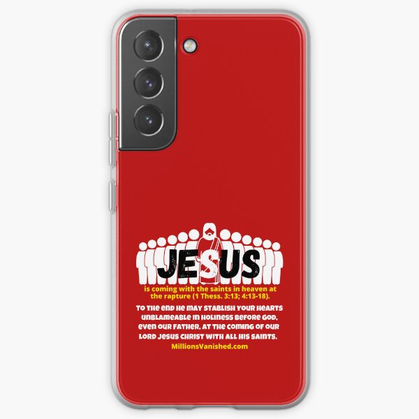 Jesus is Coming With Saints 3 - Christian Samsung Galaxy Soft Case