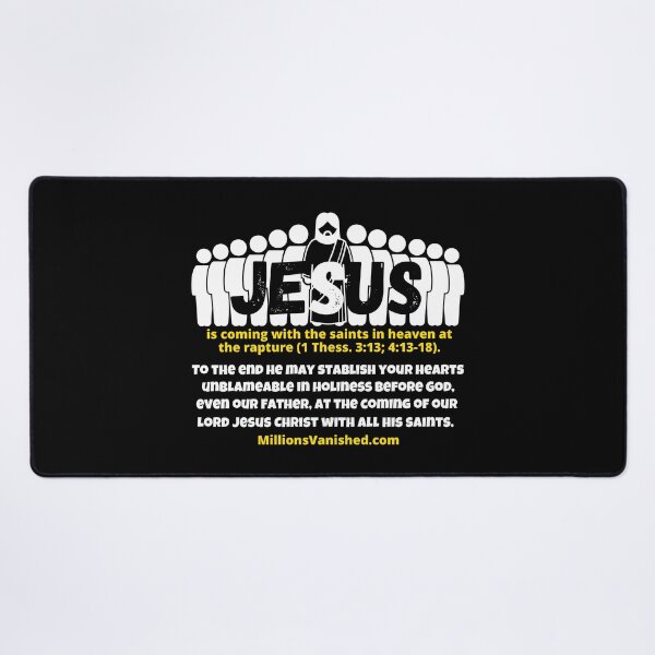 Jesus is Coming With Saints 3 - Christian Desk Mat