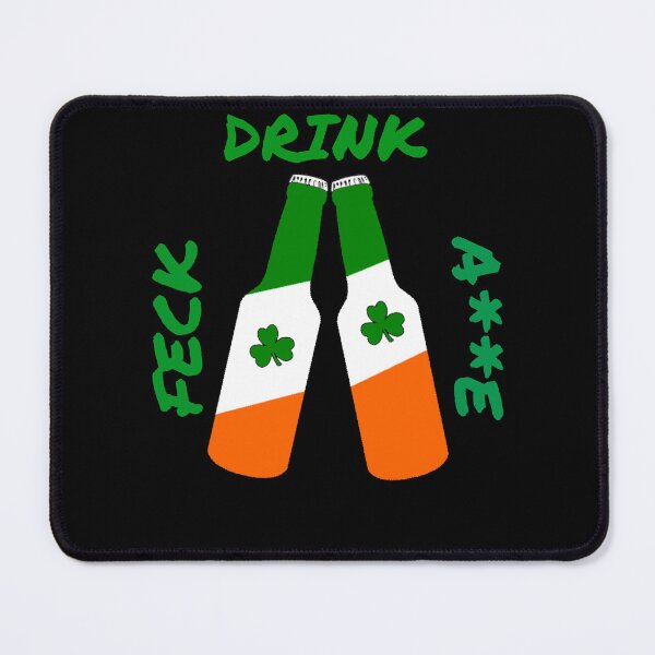 Item preview, Drink Feck designed and sold by Tom O Gotchi.