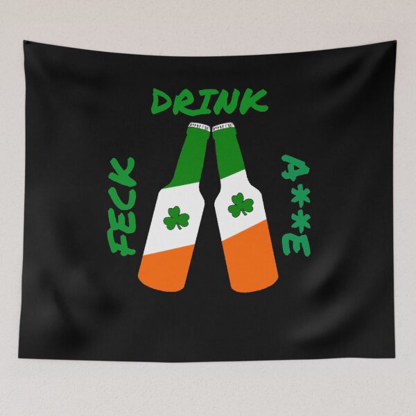 Item preview, Drink Feck designed and sold by Tom O Gotchi.