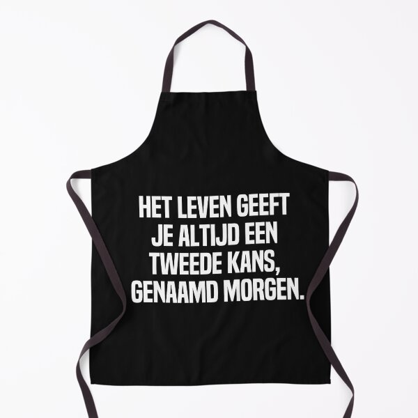 Item preview, Het Leven Geeft Je Altijd Een Tweede Kans Genaamd Morgen designed and sold by melshirt-shop.