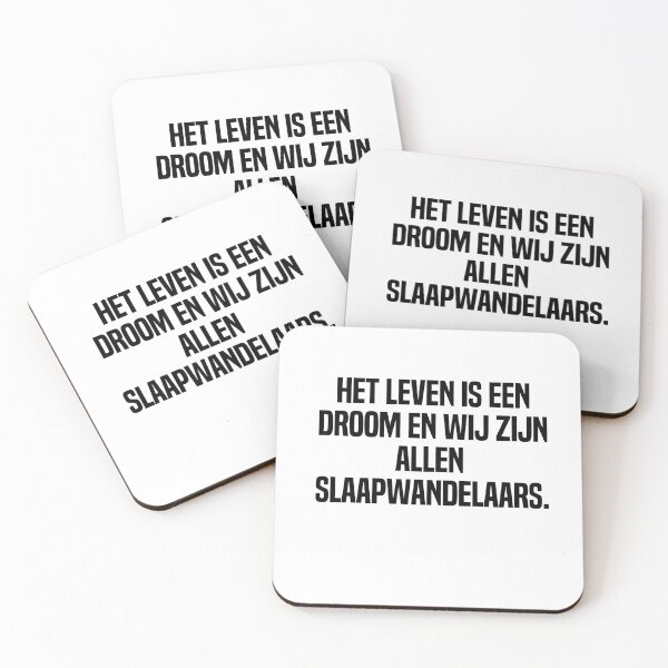Item preview, Het Leven Is Een Droom En Wij Zijn Allen Slaapwandelaars designed and sold by melshirt-shop.