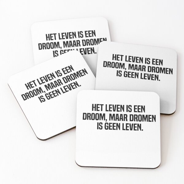 Item preview, Het Leven Is Een Droom Maar Dromen Is Geen Leven designed and sold by melshirt-shop.