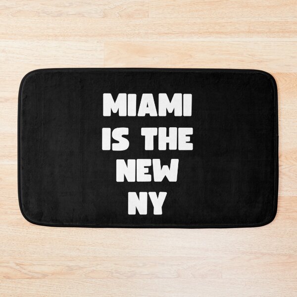 Item preview, MIAMI IS THE NEW NEW YORK designed and sold by appareltolove.