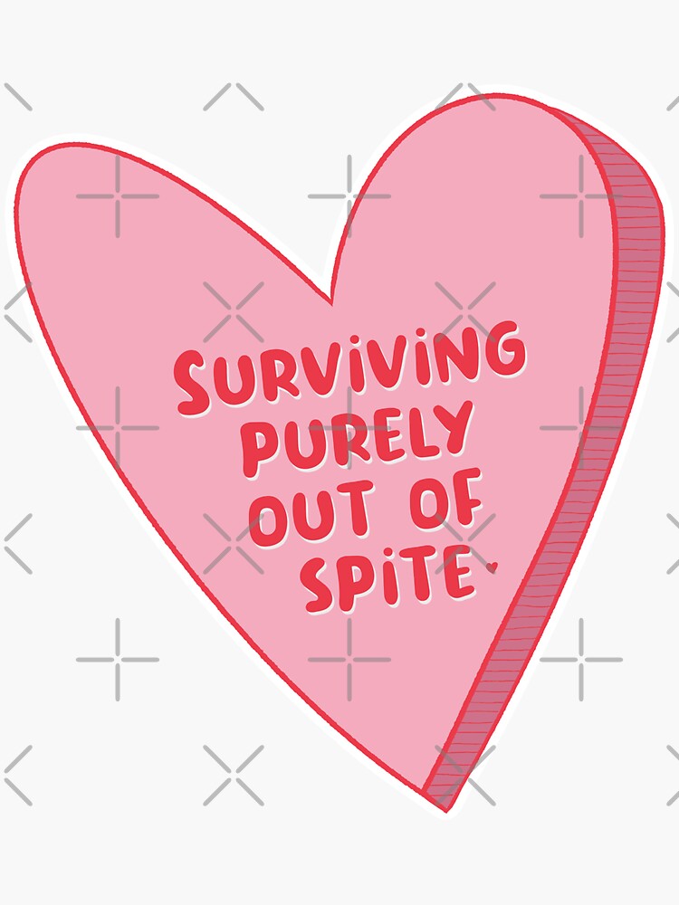 Thumbnail 3 von 3, Sticker, „Überleben nur aus Trotz“ Schwarzer Humor Candy Heart (Block) designt und verkauft von VL-Schob.