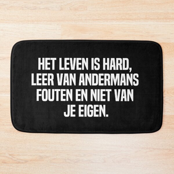 Item preview, Het Leven Is Hard Leer Van Andermans Fouten En Niet Van Je Eigen designed and sold by melshirt-shop.