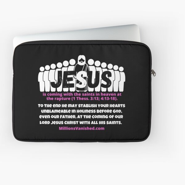 Jesus is Coming With Saints 4 - Christian Laptop Sleeve