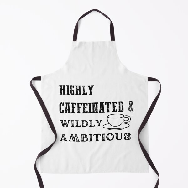 Item preview, Highly caffeinated wildly ambitious designed and sold by SalahStore2004.