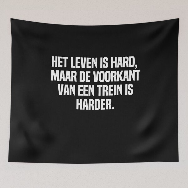 Item preview, Het Leven Is Hard Maar De Voorkant Van Een Trein Is Harder designed and sold by melshirt-shop.