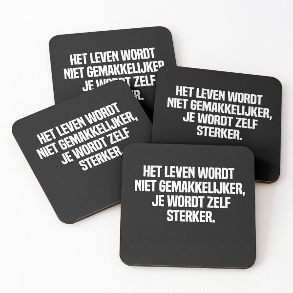 Item preview, Het Leven Wordt Niet Gemakkelijker Je Wordt Zelf Sterker designed and sold by melshirt-shop.