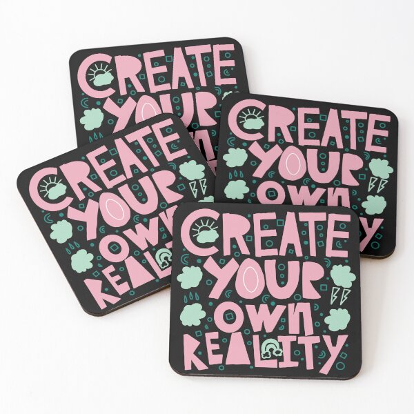 Item preview, Create Your Own Reality  designed and sold by EyanShop.