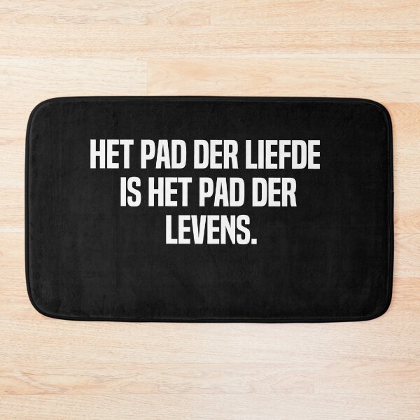 Item preview, Het Pad Der Liefde Is Het Pad Der Levens designed and sold by melshirt-shop.