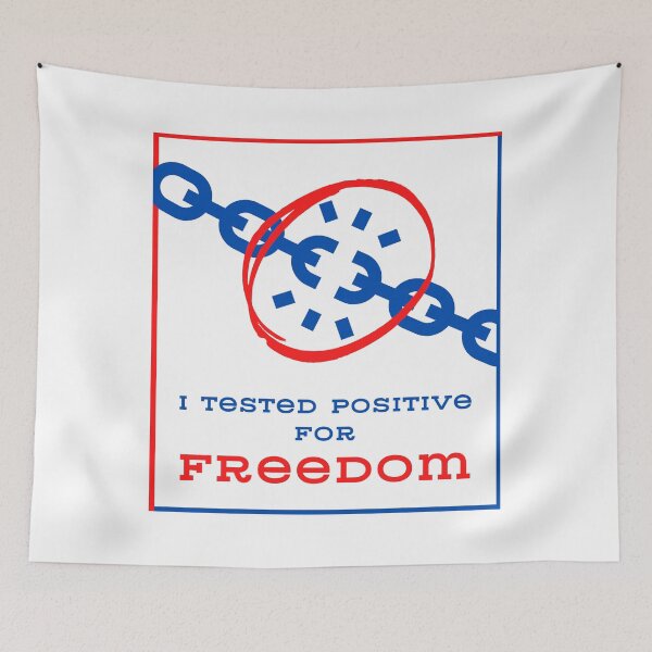 Item preview, I Tested Positive For Freedom designed and sold by YogaZesty.