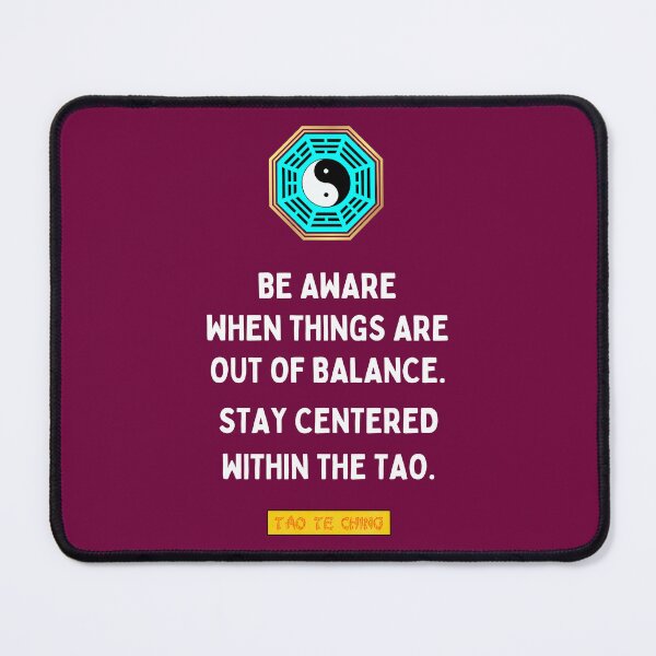 Artikelvorschau, Bleiben Sie zentriert im Tao - Tao te ching - Lao Tzu entworfen und verkauft von Primalidentity.