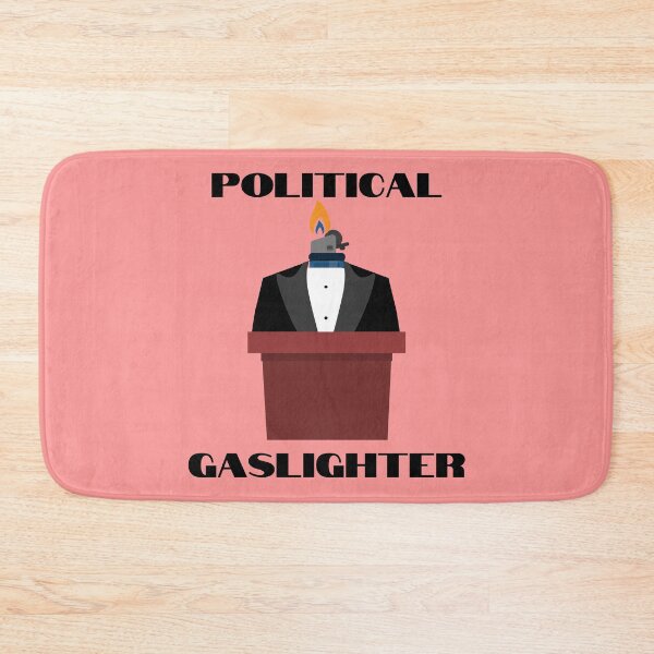 Item preview, Political gaslighter designed and sold by Endeavour-Tees.