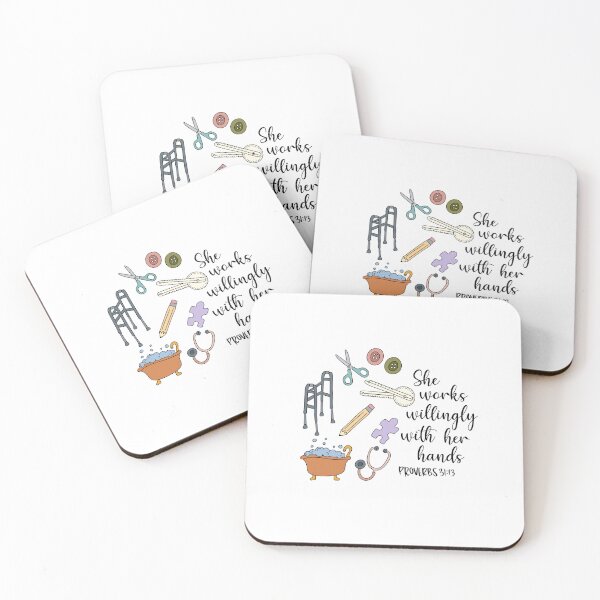 Item preview, She Works Willingly With Her Hands, Proverbs Bible Verse for Occupational Therapy, Health Care Rehabilitation designed and sold by Kendyl Stewart.