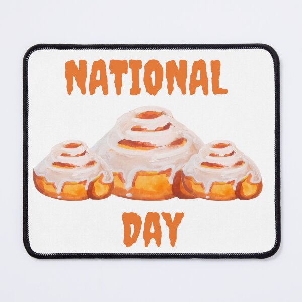Item preview, National Sticky Buns Day designed and sold by CelebratoryWear.