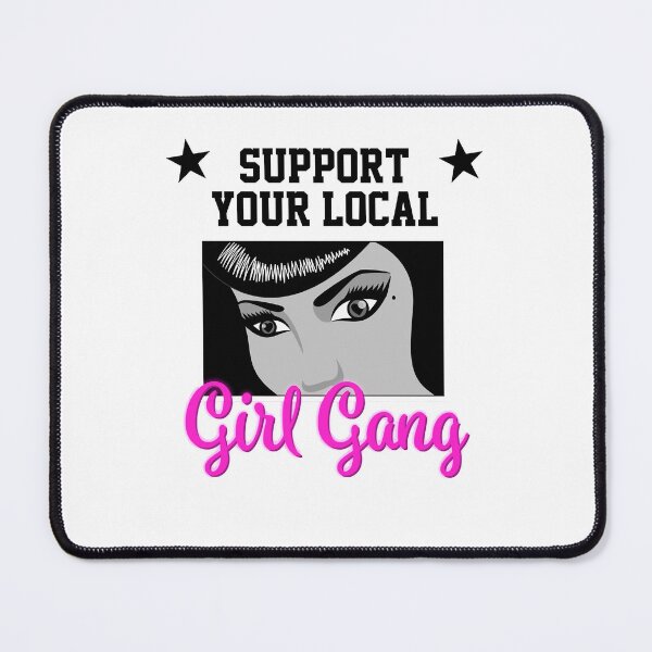 Item preview, Men Women Support Your Local Girl Gang (Black Letter) For Her Women'S Cute designed and sold by Gutmann1220.