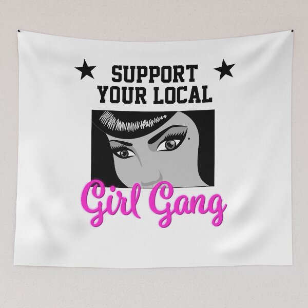 Item preview, Men Women Support Your Local Girl Gang (Black Letter) For Her Women'S Cute designed and sold by Gutmann1220.
