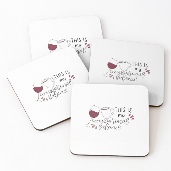 Item preview, This is My Occupational Balance, Wine and Coffee is OT OTA Therapy, Activities of Daily Living designed and sold by Kendyl Stewart.