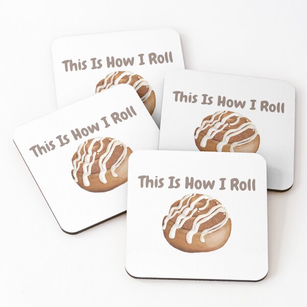 Item preview, This Is How I Roll designed and sold by CelebratoryWear.