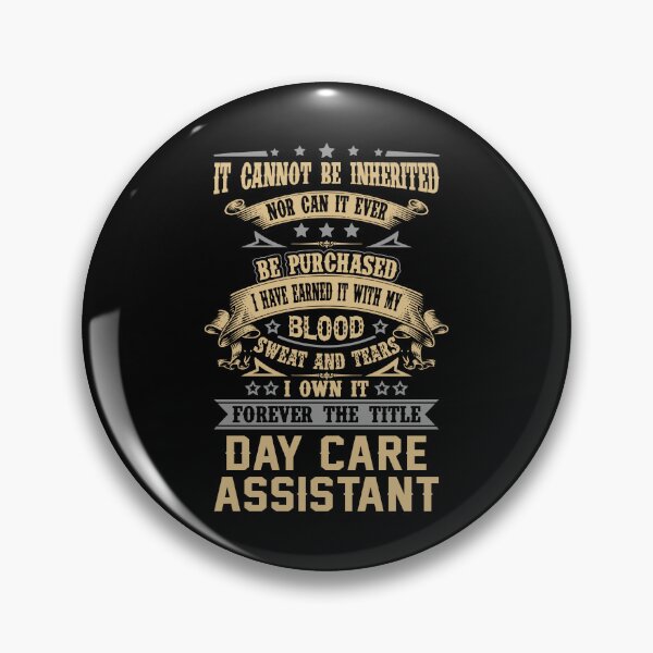 Item preview, Day Care Assistant T Shirt - Forever The Title Job Gift Item Tee designed and sold by celiagomez456.