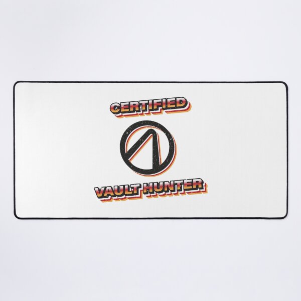 Item preview, Borderlands Certified Vault Hunter designed and sold by ind3finite.