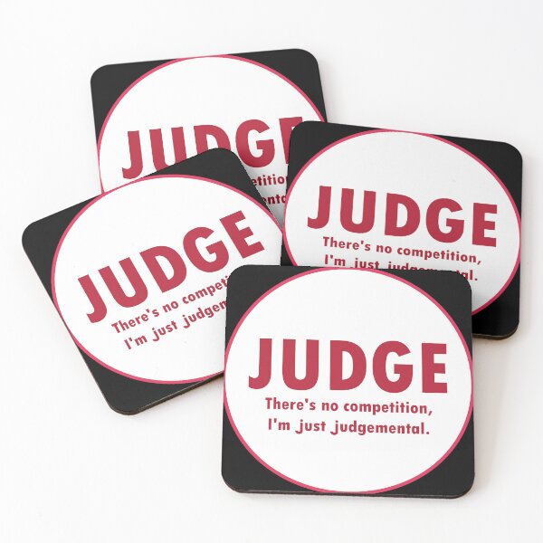 Item preview, JUDGE - There's No Competition, I'm Just Judgemental designed and sold by SarcasticWords.