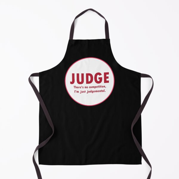 Item preview, JUDGE - There's No Competition, I'm Just Judgemental designed and sold by SarcasticWords.