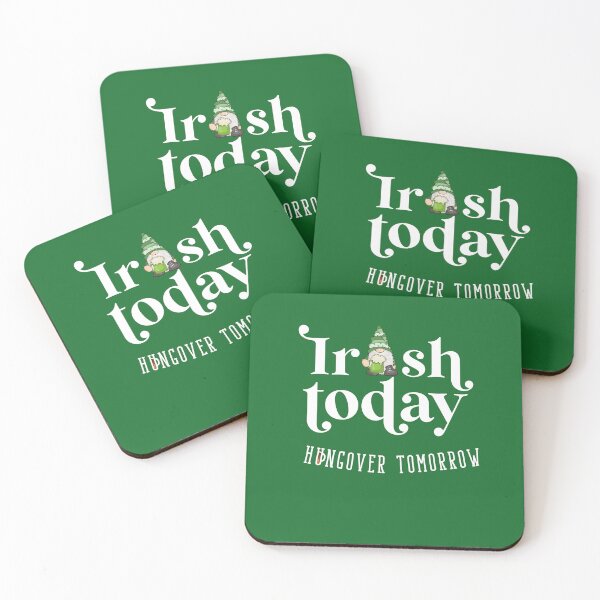 Item preview, Irish Today, Hungover Tomorrow designed and sold by Woggy-Doodles-.