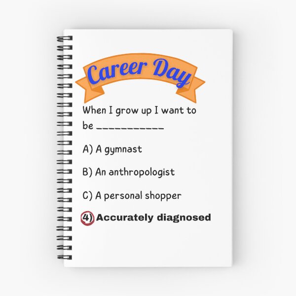 Item preview, Career Day – Want to Be UNDERSTOOD! designed and sold by Ferocious-Pear.