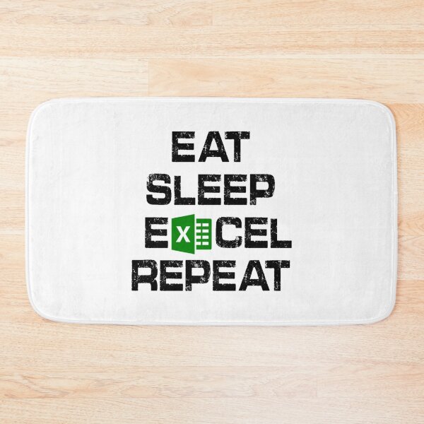 Item preview, Eat Sleep Excel Repeat Gift Funny Excel      designed and sold by Willy-UK.