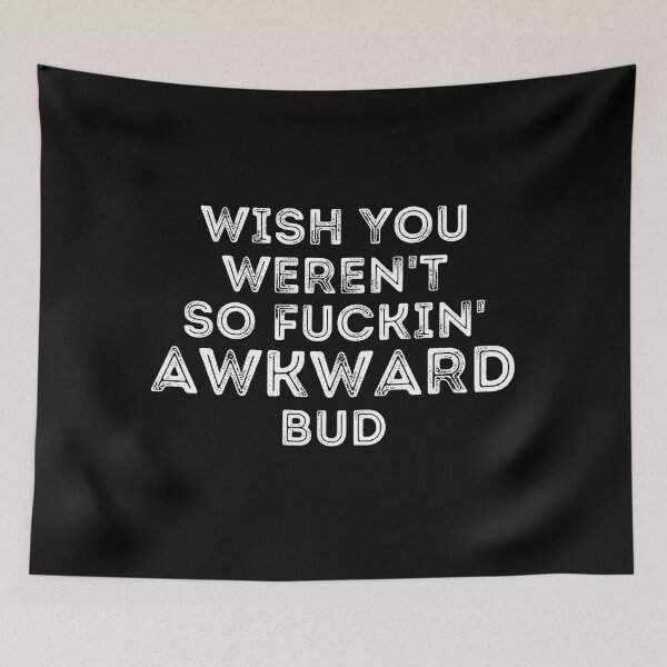 Item preview, LetterKenny Awkward Bud Canadian Comedy Show designed and sold by CBCreations73.