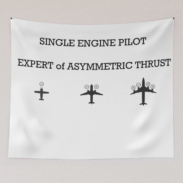 Item preview, Single Engine Pilot, Expert of Asymmetric Thrust designed and sold by Savannana.