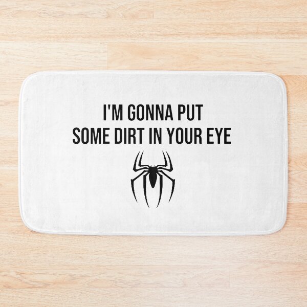 Item preview, I'm Gonna Put Some Dirt In Your Eye designed and sold by rofiahidn.