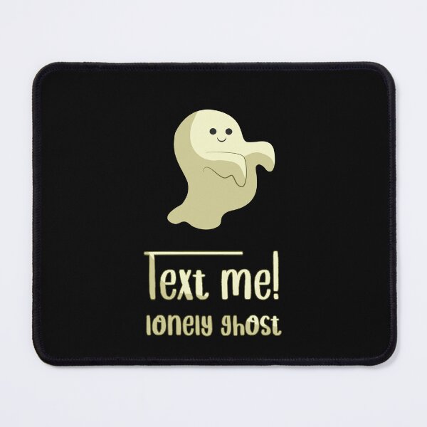 Item preview, Text me lonely ghost_7 designed and sold by mrGoodwin90.