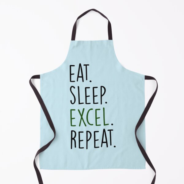 Item preview, Eat Sleep Excel Repeat designed and sold by Willy-UK.
