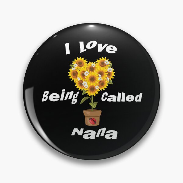 Artikelvorschau, Ich liebe es, Nana-Sonnenblume genannt zu werden, lustiges Blumen-Muttertagsgeschenk, perfektes Nana-Blumen-Design entworfen und verkauft von pedrored369.