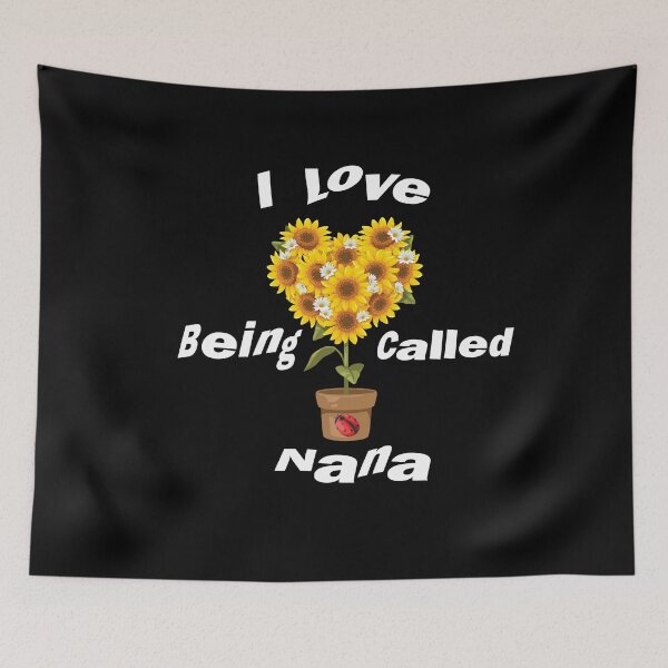 Artikelvorschau, Ich liebe es, Nana-Sonnenblume genannt zu werden, lustiges Blumen-Muttertagsgeschenk, perfektes Nana-Blumen-Design entworfen und verkauft von pedrored369.