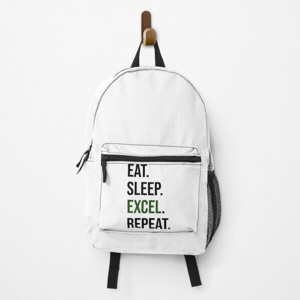 Item preview, Eat Sleep Excel Repeat     designed and sold by Willy-UK.