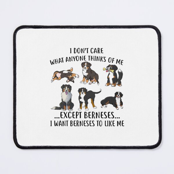Item preview, I want Bernese to like me designed and sold by BeanxMax.